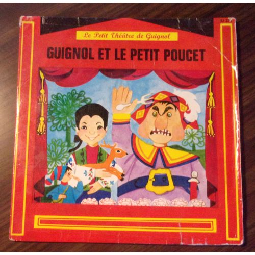 Guignol Et Le Petit Poucet