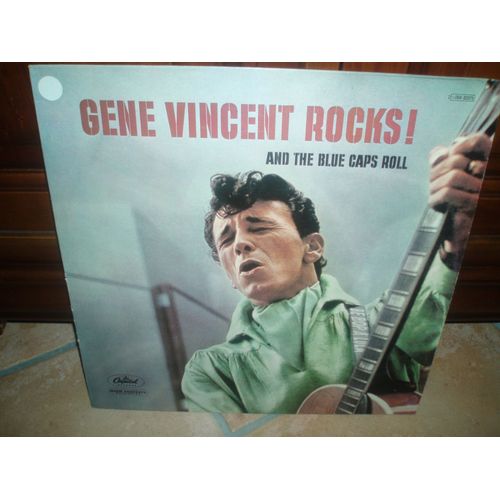 Gene Vincent Rocks ! And The Blue Caps Roll.