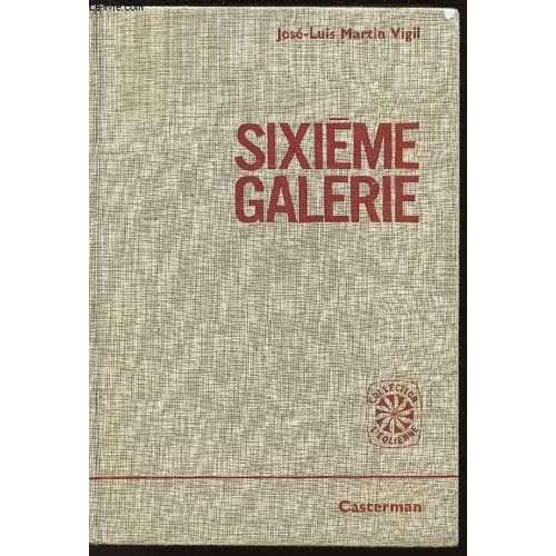 Sixieme Galerie