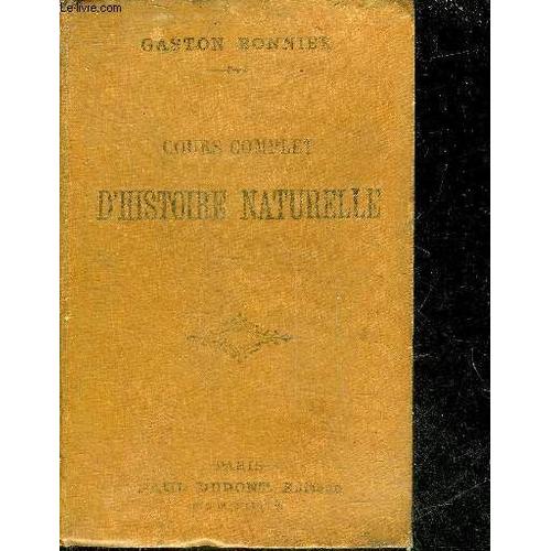 Cours Complet D'histoire Naturelle (Zoologie Botanique Geologie) - 24e Edition.