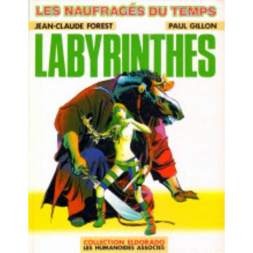 Les Naufragés Du Temps No 3 Labyrinthes