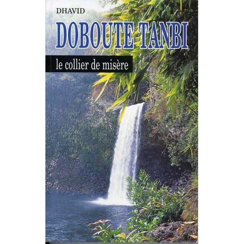 Doboute Tanbi - Le Collier De Misèredh