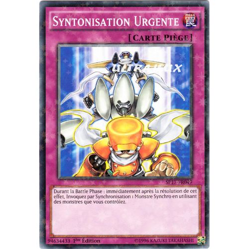 Yu-Gi-Oh! - Sp17-Fr049-St - Syntonisation Urgente - Starfoil Rare