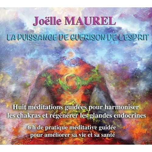 La Puissance De Guérison De L'esprit