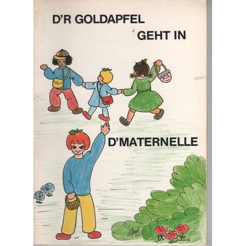 D'r Goldapfel Geht In D'maternelle