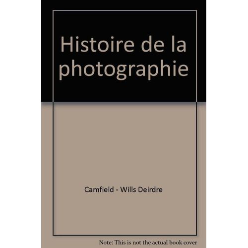 Histoire De La Photographie