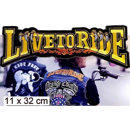 Écusson Patch - Live To Ride - X L 11x32 Cm Brodé Thermocollant - Easy Rider, Harley Usa Choppers, Sons Of Anarchy West Coast Customs Blouson Motard Moto Biker Rock