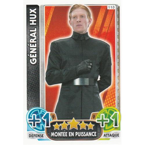 Carte Topps Force Attax Star Wars - N°113 - General Hux