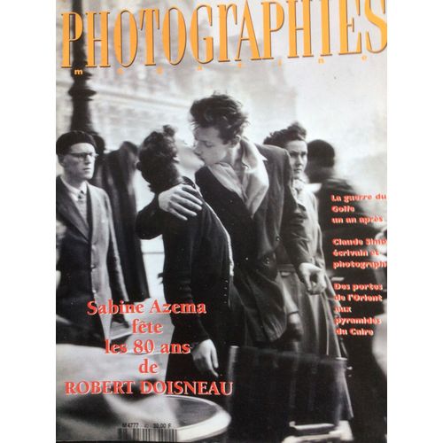 Photographies Magazine. N°40. Avril 1992. Sabine Azema Fete Les 80 Ans De Robert Doisneau. Jean Pierre Favreau. Luigi Ghirri. Kenneth Jarecke. Marcel Bovis. Emmet Gowin.....