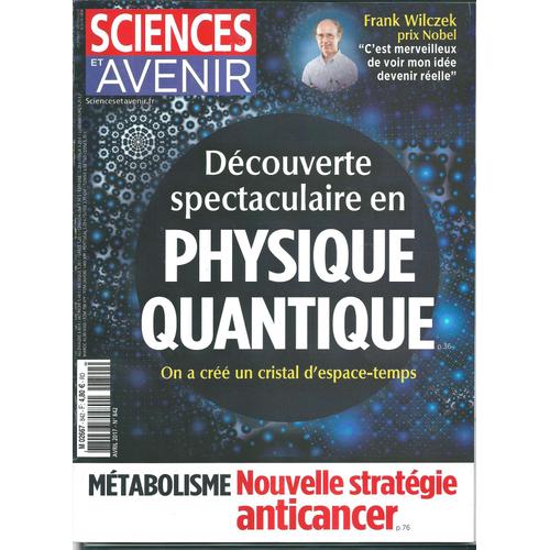 Sciences Et Avenir 842 "Physique Quantique"