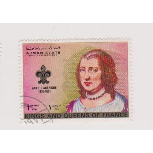 Timbre Ajman State Emirats Arabe Unis Roi De France Anne D'autriche  Kings And Queens 
