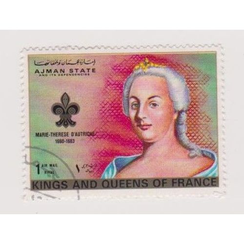 Timbre Ajman State Emirats Arabe Unis Roi De France Marie Therese D'autriche  Kings And Queens 