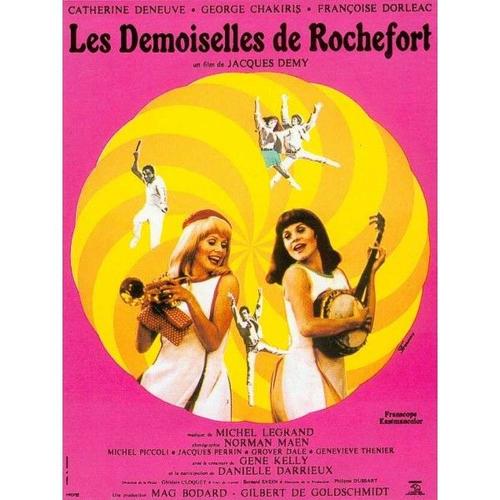 Les Demoiselles De Rochefort - Véritable Affiche De Cinéma Pliée - Format 40x60 Cm - De Jacques Demy, Agnès Varda Avec Catherine Deneuve, Françoise Dorléac, Jacques Perrin - 1967 - Reedition