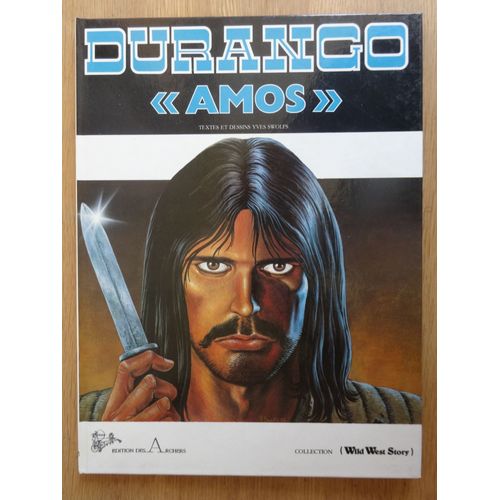 Durango T 4 . Edition Originale . Amos. 
