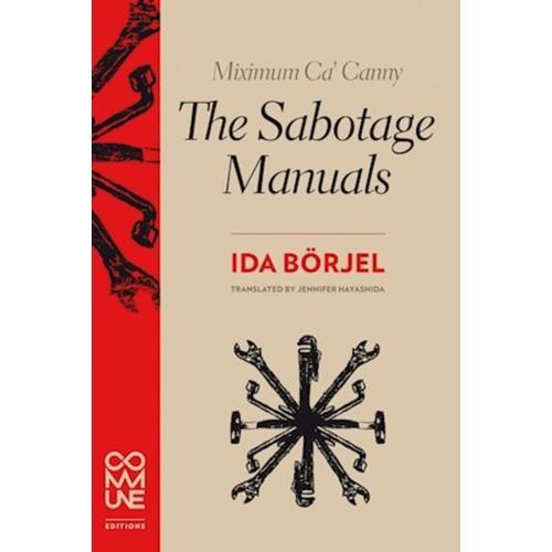 Miximum Ca' Canny The Sabotage Manuals