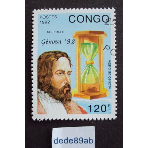 Congo..  120f Alonso De Ojeda - La Clepsydre - Genova "92" . Oblitéré Used Stamp 