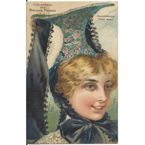 Carte Postale Ancienne Publicitaire : Collection Des Biscuits Pernot : Allemande - Forêt Noire ( Illustration : Tamagno )