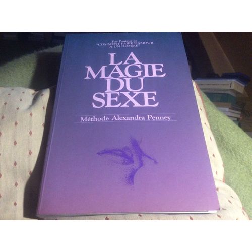 La Magie Du Sex 