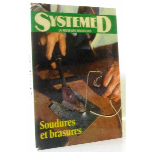 Systeme D' Soudures Et Brasures
