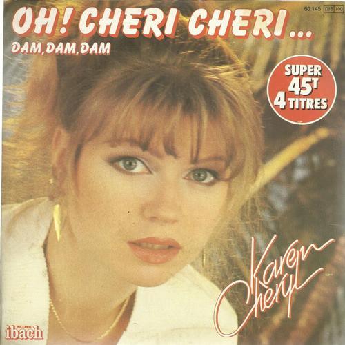 Oh! Cheri Cheri 3'22 (Didier Barbelivien - H. Petrucci) - Dis-Lui S'il M'oublie 2'35 (G. Stern, C. Algarra, D. Barbelivien, H. Petrucci) / Twister Ma Peine 2'57  - Seule 3'20