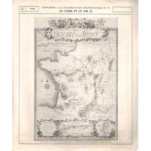 Les Vignobles De France / La Vigne Et Le Vin /  Carte / N° 79 