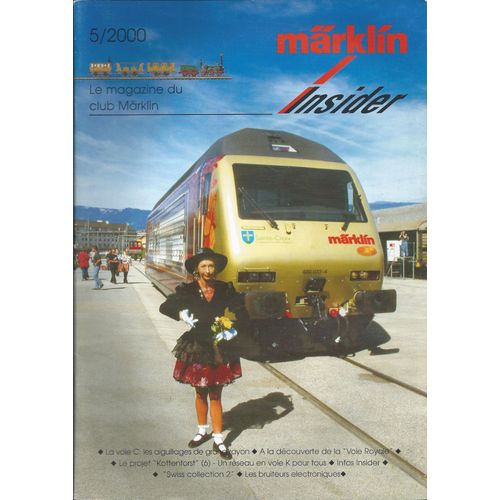 [ Train / Trains / Locomotive / Locomotives Miniature / Miniatures ] Märklin Insider # 5/2000 : Le Magazine Du Club Märklin