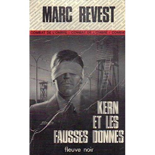 Kern Et Les Fausse Donnes.