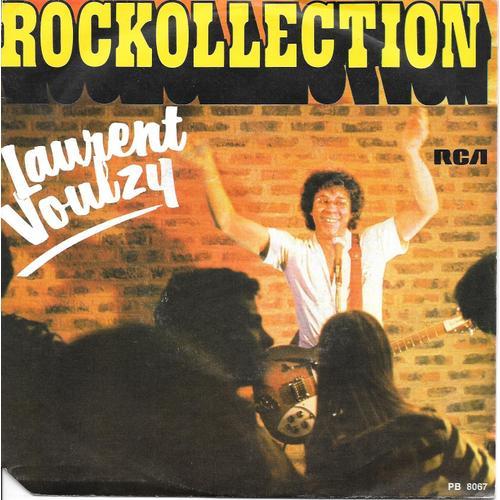 45 T 2 Titres Laurent Voulzy Rockollection Part 1 Et 2