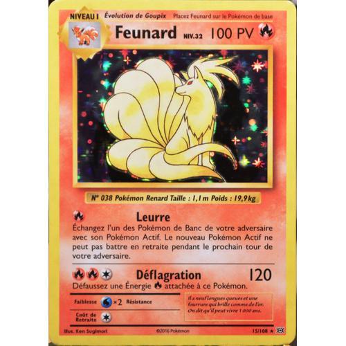 Carte Pokémon 15/108 Feunard Niv.32 100 Pv - Holo Xy - Evolutions  Neuf Fr