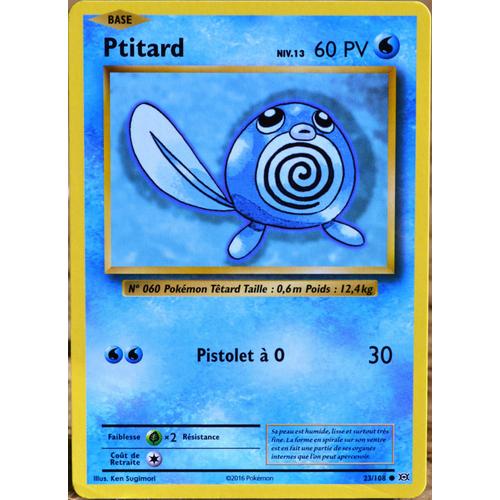 Carte Pokémon 23/108 Ptitard Niv.13 60 Pv Xy - Evolutions  Neuf Fr