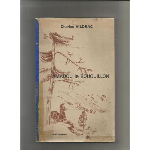 Amadou Le Bouquillon Tome 1