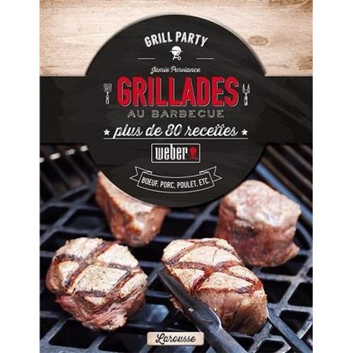 Livre de recettes : "Grillades au Barbecue"