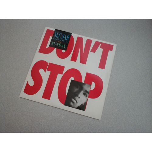 M.C Sar & The Real Mc Coy : Don't Stop (Vinyle 45 Tours)