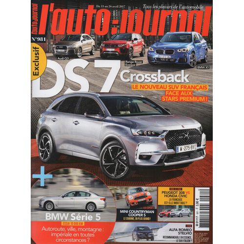 L'auto Journal 981 - Ds 7 Crossback / Bmw Série 5 / Peugeot 308 Vs