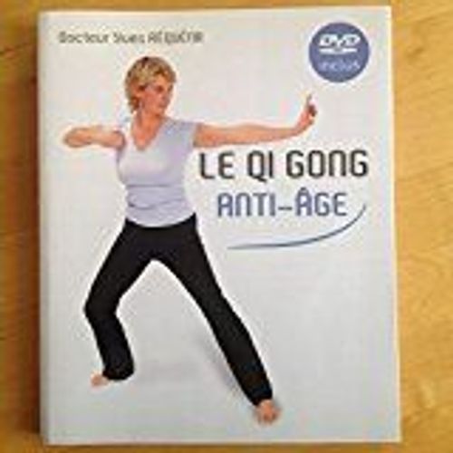 Le Qi Gong Anti-Âge