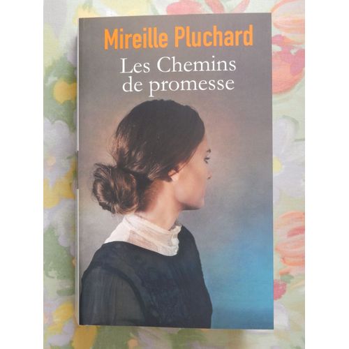 Les Chemins De Promesse