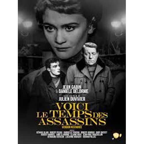 Voici Le Temps Des Assassins