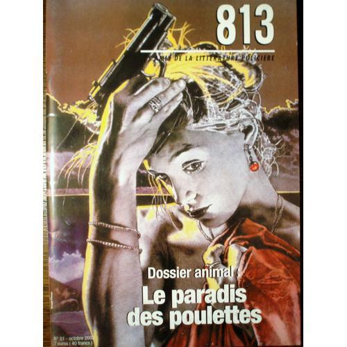 813, Les Amis De La Littérature Policière, N°81, Octobre 2002. Le Paradis Des Poulettes.