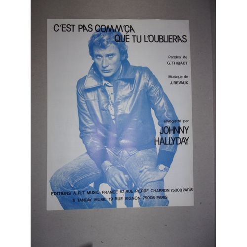 Hallyday "C'est Pas Comme Ça Que Tu L'oublieras"