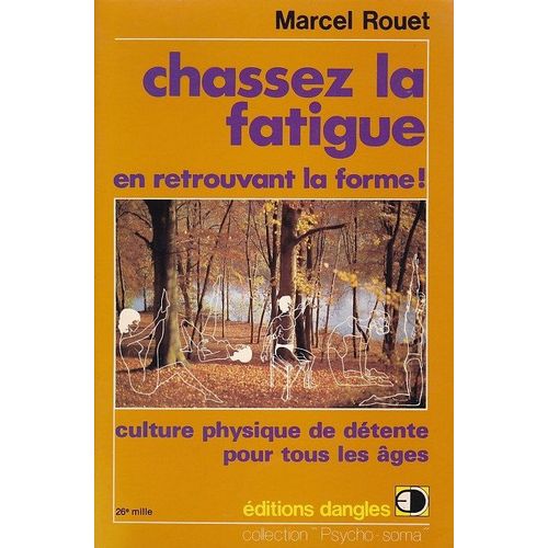 Chassez La Fatigue En Retrouvant La Forme !