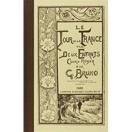 Le <Tour De La France Par Deux Enfants - Cours Moyen