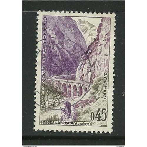 Timbre France Oblitéré , N° Yvert Et Tellier 1237 = 45 Centimes,Gorges De Kerrata,En Algérie