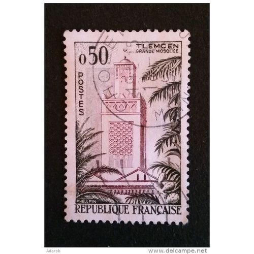 Timbre France Oblitéré , N° Yvert Et Tellier 1238 = 50 Centimes,Mosquée De Tlemeen En Algérie