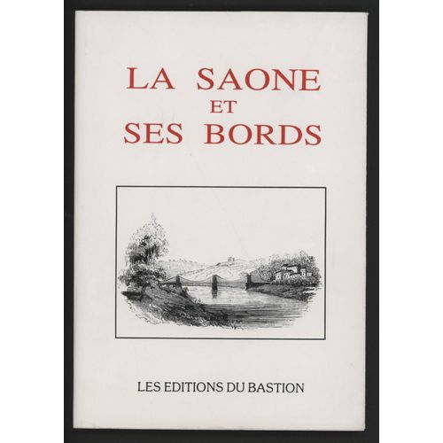 La Saône Et Ses Bords