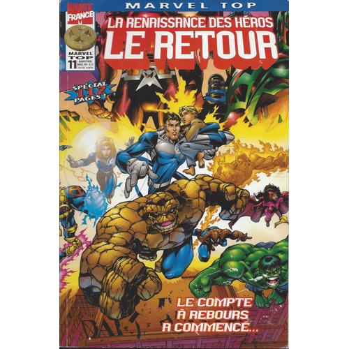 Marvel Top 11 :La Renaissance Des Héros Le Retour