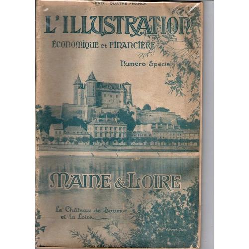 L'illustration Economique Et Financière Hors-Série N° 49 : Maine Et Loire