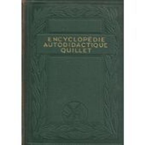 Nouvelle Encyclopédie Autodidactique Quillet Tome Iv