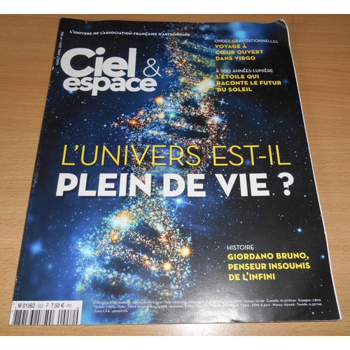 Ciel Et Espace 552 Univers Plein De Vie Ondes Gravitationnelles Virgo Giordano Bruno Penseur De