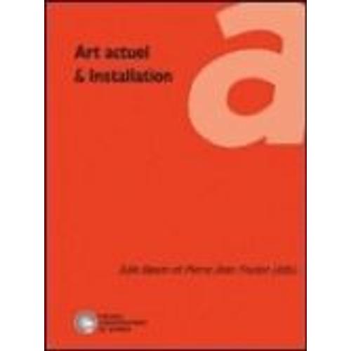 Art Actuel & Installation