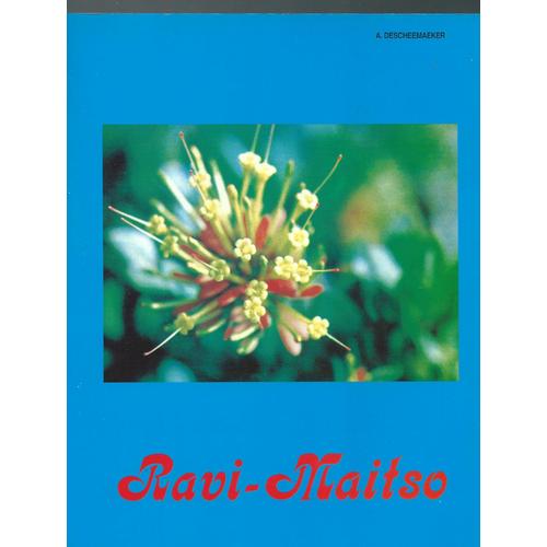  1er Livre : Ravi-Maitso (Édition Originale En Langue Malgache) + 2ème Livre : Plantes Médicinales Malgaches, Traduction Française De Ravi Maitso